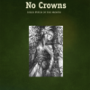No Crowns