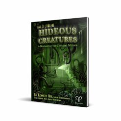 Hideous Creatures: A Bestiary of the Cthulhu Mythos