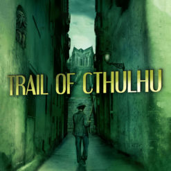 Trail of Cthulhu